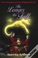 The Longer The Fall