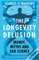 The Longevity Delusion