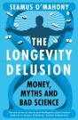 The Longevity Delusion - Preview