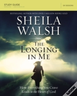 Capa do artigo The Longing In Me Bible Study Guide