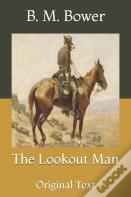 The Lookout Man