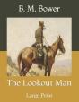 The Lookout Man - Preview