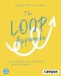 The Loop Approach Â€“ How To Transform Your Organization From The Inside Out - Preview