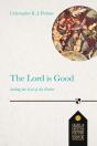 The Lord Is Good - Preview