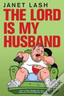 The Lord Is My Husband