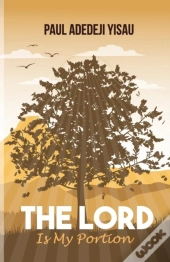 The Lord Is My Portion