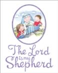 The Lord Is My Shepherd