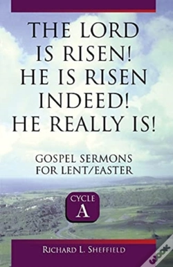 Capa do artigo The Lord Is Risen He Is Risen Indeed! He Really Is