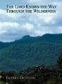 "The Lord Knows The Way Through The Wild - Preview