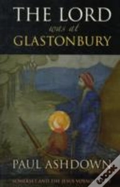 Capa do artigo The Lord Was At Glastonbury