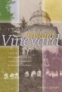 The Lord'S Distant Vineyard - Preview