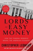 The Lords Of Easy Money