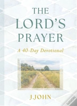 Capa do artigo The Lord'S Prayer: A 40-Day Devotional