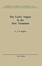 The Lord'S Supper In The New Testament - Preview