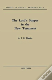 The Lord'S Supper In The New Testament