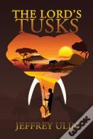 The Lord'S Tusks