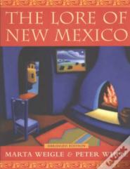 The Lore Of New Mexico