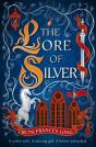 The Lore Of Silver - Preview