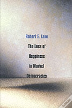 Capa do artigo The Loss Of Happiness In Market Democracies