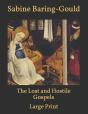 The Lost And Hostile Gospels - Preview