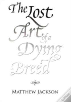 Capa do artigo The Lost Art Of A Dying Breed