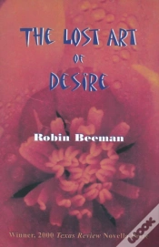 Capa do artigo The Lost Art Of Desire