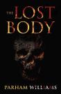 The Lost Body - Preview