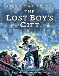 The Lost Boy'S Gift