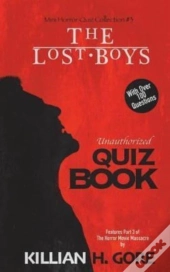 The Lost Boys Unauthorized Quiz Book: Mi