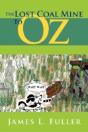 The Lost Coal Mine To Oz - Preview