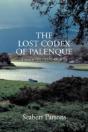 The Lost Codex Of Palenque - Preview