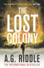 The Lost Colony - Preview