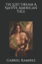 The Lost Dream A Native American Tale - Preview