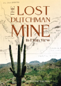 The Lost Dutchman - In Plain View - Preview