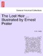 The Lost Heir ... Illustrated By Ernest - Preview