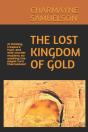 The Lost Kingdom Of Gold - Preview