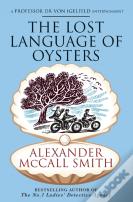 The Lost Language Of Oysters