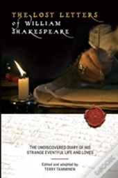 The Lost Letters Of William Shakespeare