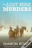 The Lost Mine Murders