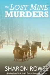 The Lost Mine Murders