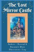The Lost Mirror Castle