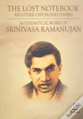 The Lost Notebook And Other Unpublished Papers