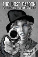 The Lost Pardon Of Billy The Kid