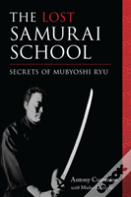 The Lost Samurai School