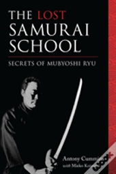 The Lost Samurai School