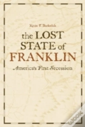 The Lost State Of Franklin