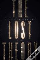 The Lost Theory