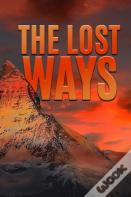 The Lost Ways