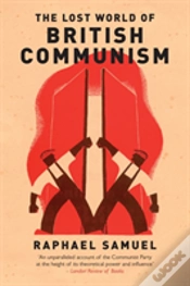 Capa do artigo The Lost World Of British Communism
