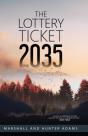 The Lottery Ticket 2035 - Preview